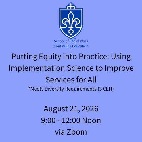 6a August 21, 2026: Putting Equity into Practice (VIRTUAL)